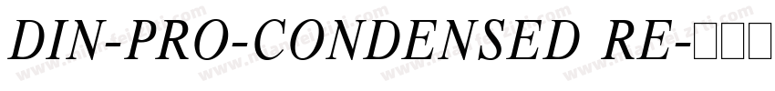 DIN-PRO-CONDENSED RE字体转换